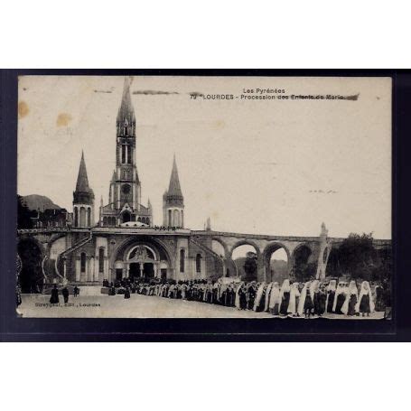 Carte Postale Lourdes Procession Des Enfants De Marie Voyage