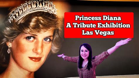 Princess Diana A Tribute Exhibition Las Vegas Youtube