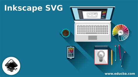 Inkscape SVG | A Complete Guide to Inkscape SVG