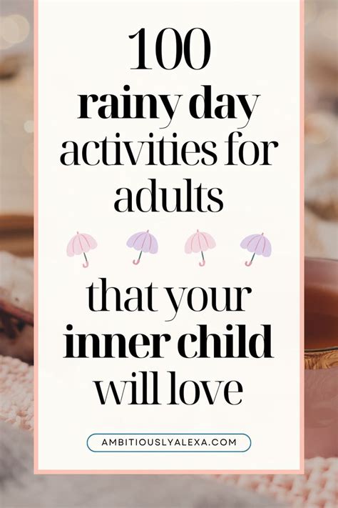 100 Things To Do On A Rainy Day With Friends For Couples For Adults Aesthetic In 2024