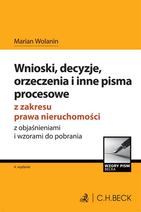 Wnioski Decyzje Orzeczenia I Inne Pisma Procesowe Z Zakresu Prawa