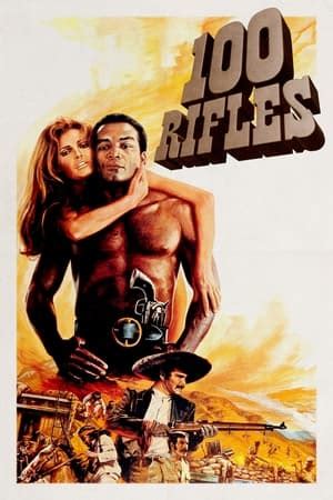 100 Rifles (1969) — The Movie Database (TMDB)