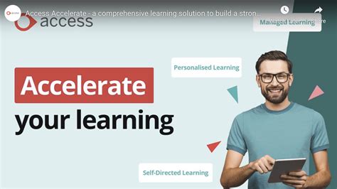 Create A Comprehensive Learning Culture With Access Accelerate