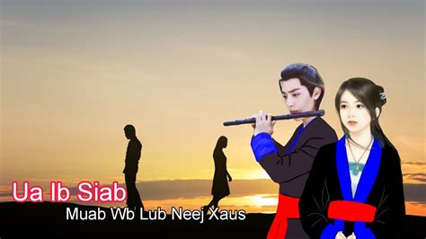 Cia Kuv Muab Wb Lub Neej Xaus Dab Neeg Txij Nkawm Maivsuav Dab Neeg