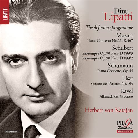 Dinu Lipatti The Definitive Programme LIPATTI DINU Piano LISZT