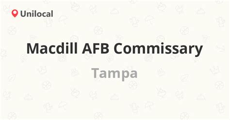 Macdill AFB Commissary – Tampa, 2908 N Boundary Blvd (2 reviews, address and phone number)