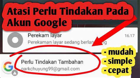 Cara Mengatasi Perlu Tindakan Pada Akun Google Youtube