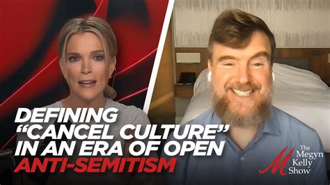 Defining Cancel Culture In An Era Of Open Anti Semitism In America