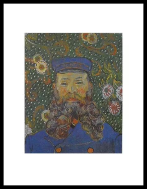 VAN GOGH PORTRAIT Du Facteur Joseph Roul Affiche Impression D Art Dans