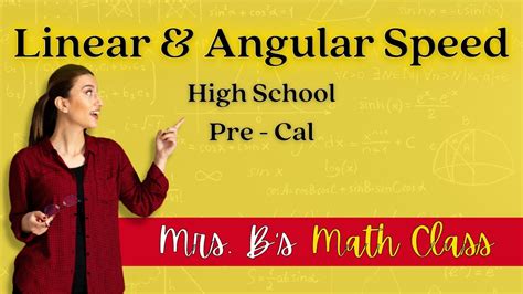 Angular And Linear Speed Pre Calculus Youtube