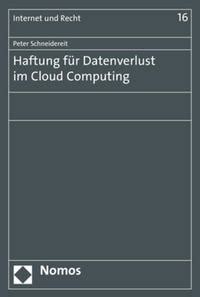 Haftung für Datenverlust im Cloud Computing DH国際書房DH国際書房