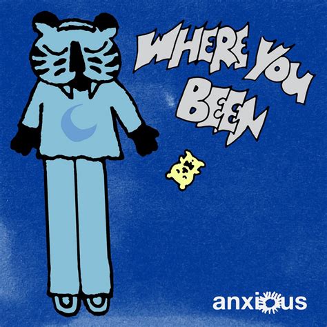 Anxious Release New Single Where You Been Listen