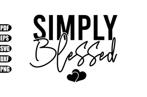 Simply Blessed Svg Graphic By Creativekhadiza124 · Creative Fabrica