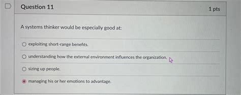 Solved Question 111 PtsA Systems Thinker Would Be Chegg