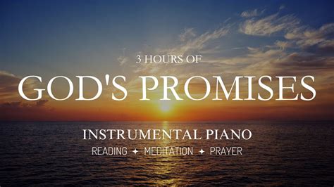 Gods Promises 3 Hour Long Relaxing Instrumental Piano Worship Sleep Prayer Meditation