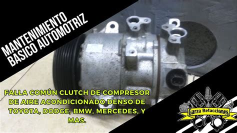 Falla N Clutch De Compresor De Aire Acondicionado Denso De Toyota