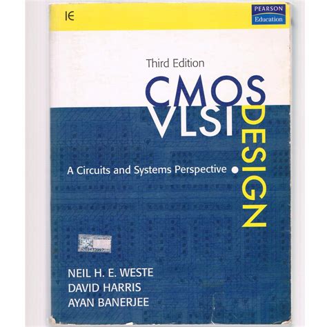 Cmos Vlsi Design A Circuits And Systems Perspective 3rd Edition