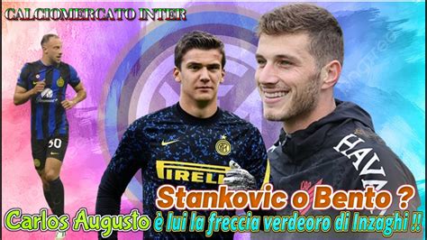 CALCIOMERCATO INTER Stankovic o Bento Carlos Augusto è lui la