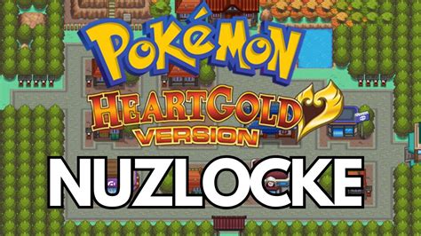 Pokemon Heart Gold Nuzlocke First Try Youtube