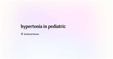 Hypertonia In Pediatric