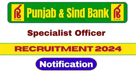 Punjab And Sind Bank So Recruitment 2024 Notification Out