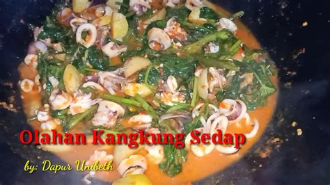 Bismillah Baru Tau Kalau Kangkung Dimasak Seperti Ini Enak Banget