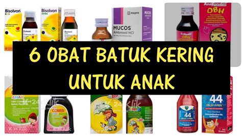 Obat Batuk Kering Anak Paling Ampuh Youtube