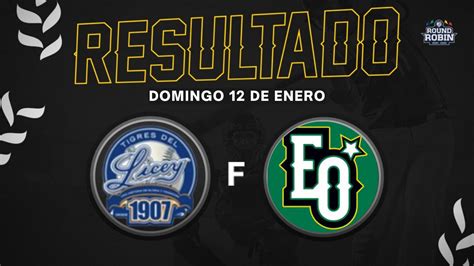 Resumen Tigres Del Licey Vs Estrellas Orientales Ene Serie