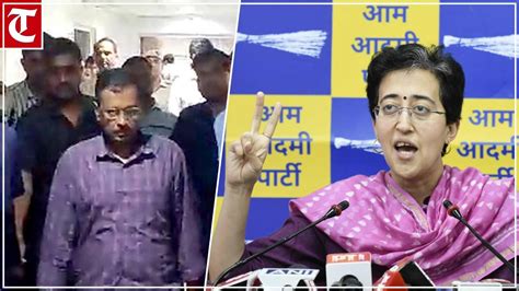 Aap Minister Atishi Briefs On Arvind Kejriwals Submissions In Delhi