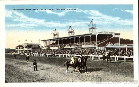 Jefferson Park Race Track New Orleans La