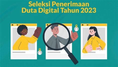 Dibuka Sampai 7 April Ini Syarat Dan Cara Daftar Seleksi Duta Digital