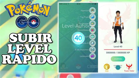 Pokemon go Como subir Level de forma mega ultra master rápido XP