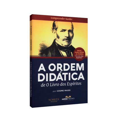 A Ordem Didatica De O Livro Dos Espiritos Amazon Co Uk COSME MASSI