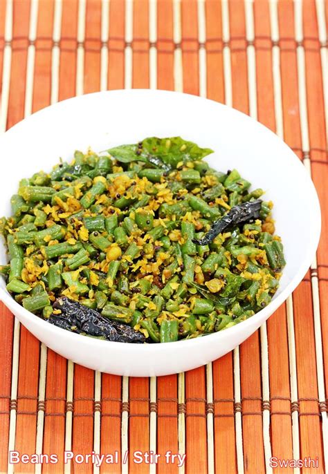 Beans Poriyal Recipe South Indian Beans Fry Swasthis Recipes