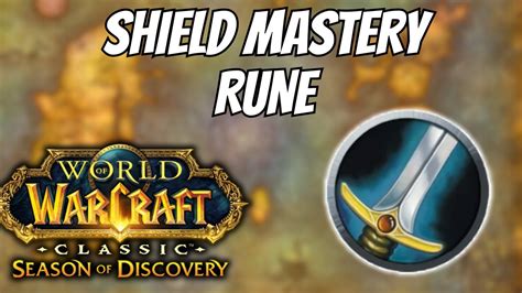 Shield Mastery Rune Location For Warriors Phase Season Of Discovery