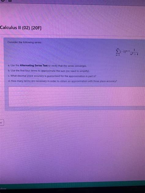 Solved Calculus Ii F Consider The Following Series Chegg