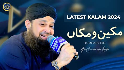 Zameen O Zaman Tumhare Liye Owais Raza Qadri 2024 YouTube