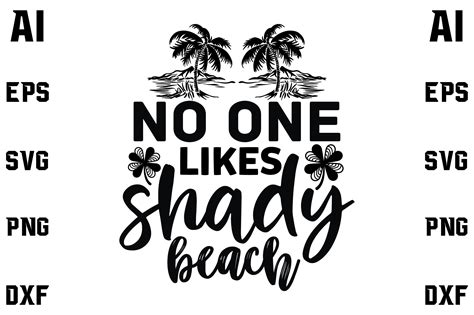 No One Likes Shady Beach Graphic By Craft Bundle · Creative Fabrica