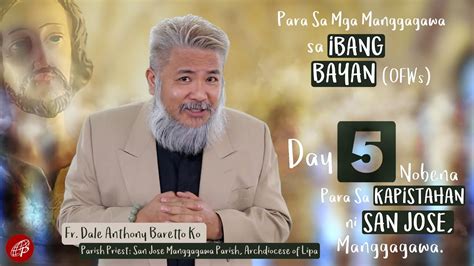 Nobena Sa Karangalan Ni San Jose Manggagawa Day 5 Para Sa Mga