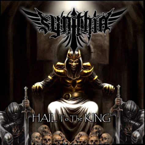 Synthia Hail To The King Encyclopaedia Metallum The Metal Archives