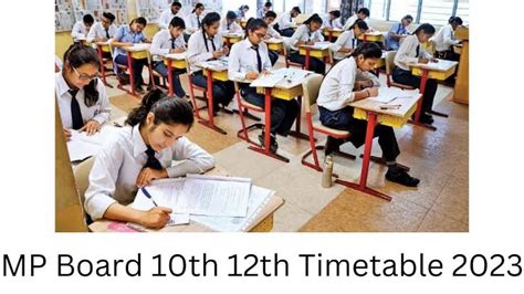 MPBSE Revises Schedule For Class 10th 12th Board Exams 2023