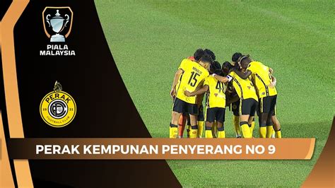 Wajarkah Perak Bermain Tanpa Penyerang Dalam Saingan Piala Malaysia