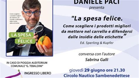 Daniele Paci Presenta Il Libro La Spesa Felice Al Circolo Nautico