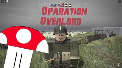 Roblox Operation Overlord Youtube