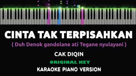 CINTA TAK TERPISAHKAN CAK DIQIN FT SAFITRI Karaoke Akustik Piano