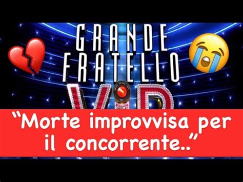 Gfvip Ll Triste Tragedia Poco Fa La Morte Improvvisa Per Il