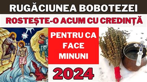 Boboteaza Rugaciune Puternica La Botezul Domnului Iisus Hristos