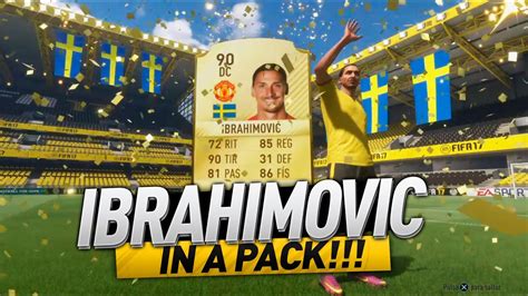 IBRAHIMOVIC IN A PACK OPENING TOP SQUAD BUILDING FIFA 17 3 YouTube