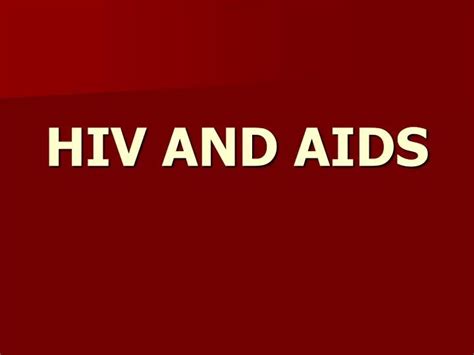 Ppt Hiv And Aids Powerpoint Presentation Free Download Id 670335