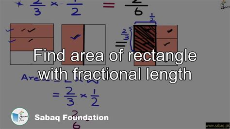 Find Area Of Rectangle With Fractional Length Math Lecture Sabaq Pk Youtube